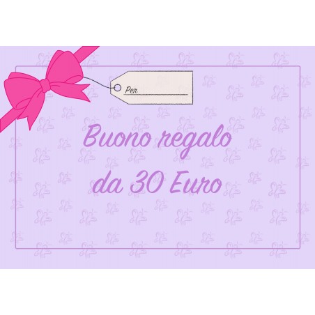 Buono regalo da 30 Euro